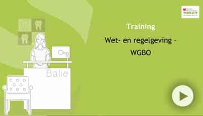 Training Wijzigingen WGBO vanaf 1 januari 2020 en hoe deze te implementeren