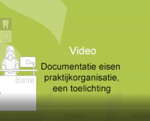 Video documentatie eisen praktijkorganisatie 400