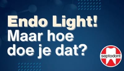 Endo Light! Maar hoe doe je dat?