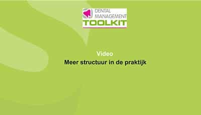 Meer structuur in de praktijk